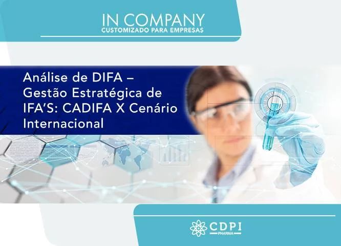 Análise de DIFA – Gestão Estratégica de IFA’S: CADIFA X Cenário Internacional